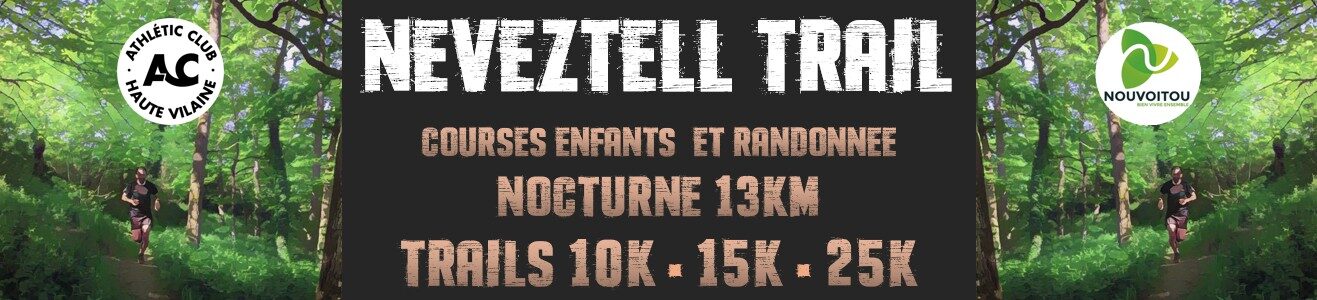 Neveztell Trail